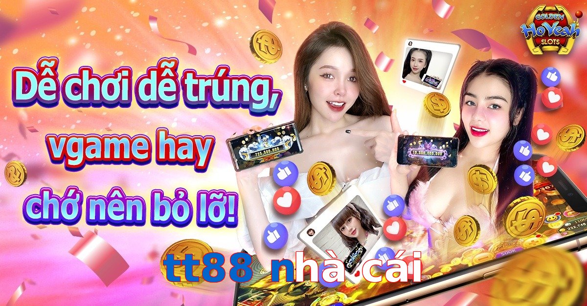 tt88 nhà cái